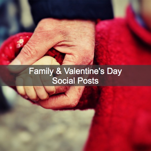 Family Day and Valentine Day’s posts